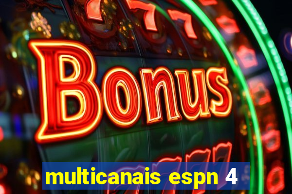 multicanais espn 4